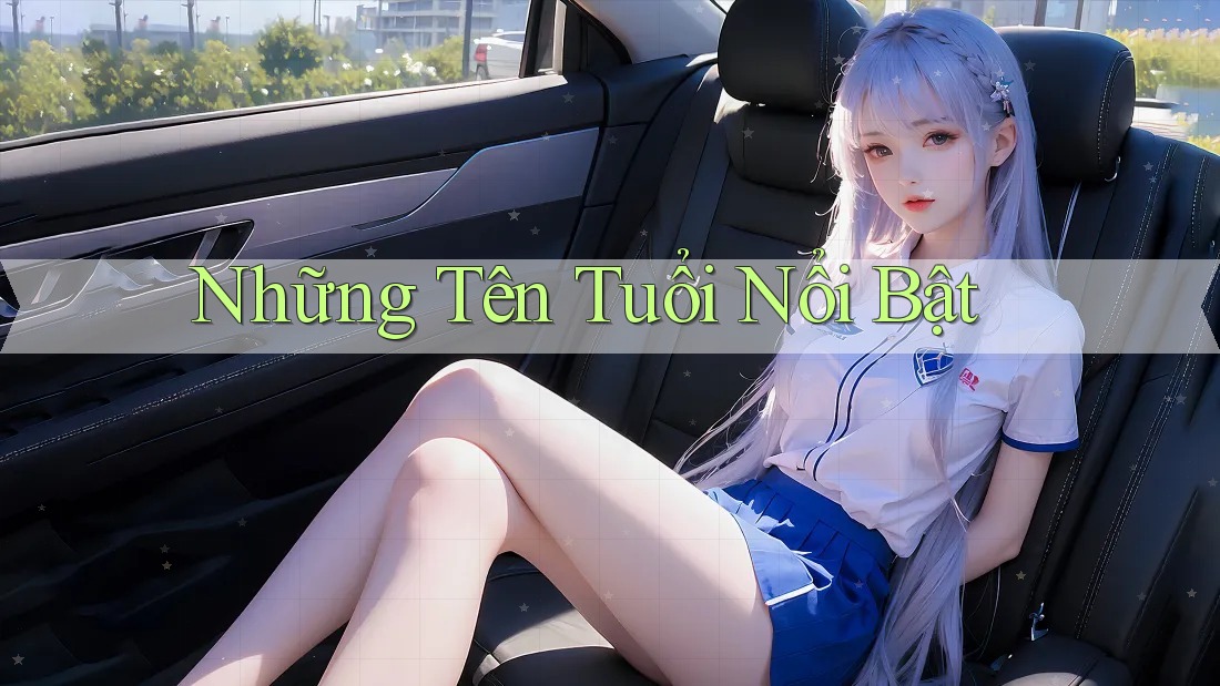 Những Tên Tuổi Nổi Bật